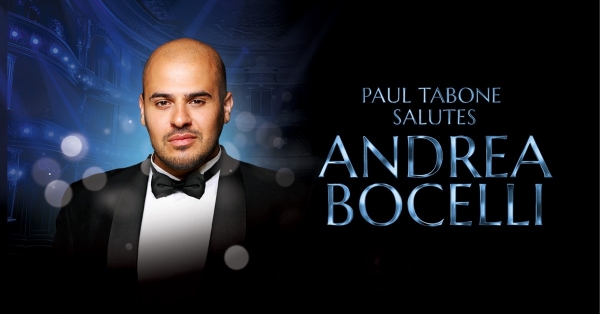 Paul Tabone Salutes Andre Bocelli